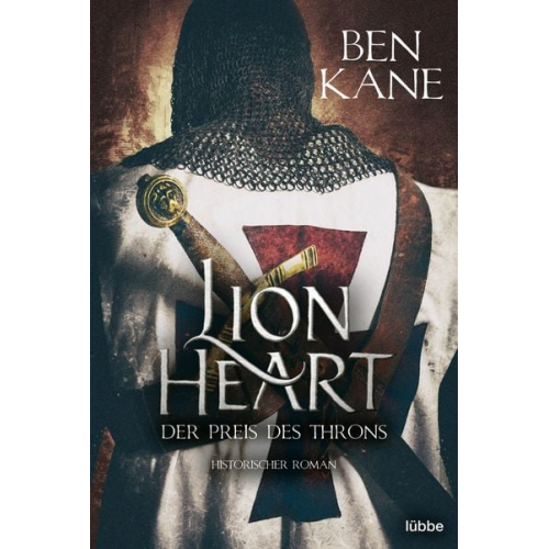 Ben Kane - Lionheart - Der Preis des Throns