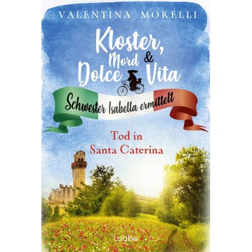 Valentina Morelli - Kloster, Mord und Dolce Vita - Tod in Santa Caterina