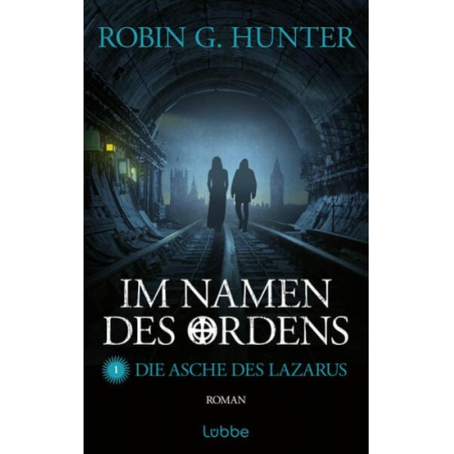 Robin G. Hunter - Im Namen des Ordens 1