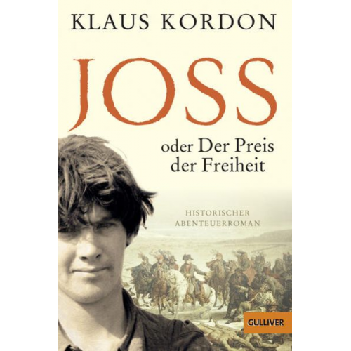 Klaus Kordon - Joss oder Der Preis der Freiheit