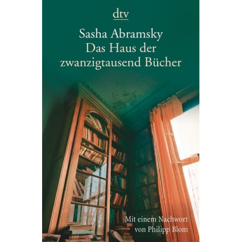 Sasha Abramsky - Das Haus der zwanzigtausend Bücher