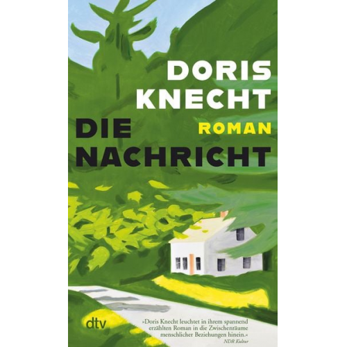 Doris Knecht - Die Nachricht