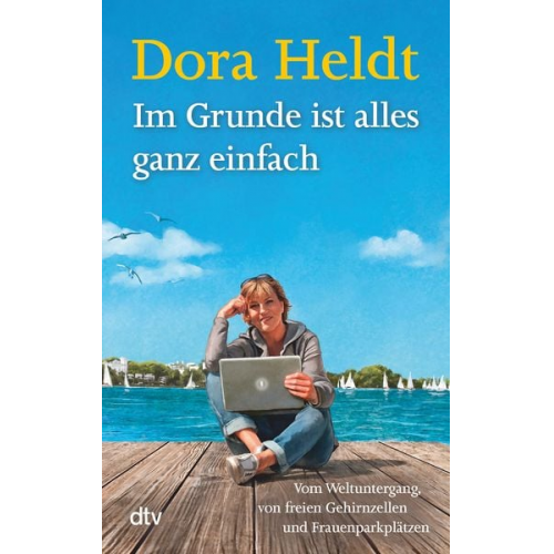 Dora Heldt - Im Grunde ist alles ganz einfach