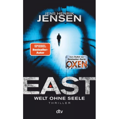 Jens Henrik Jensen - EAST. Welt ohne Seele