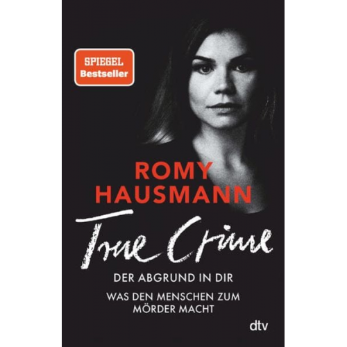 Romy Hausmann - TRUE CRIME. Der Abgrund in dir