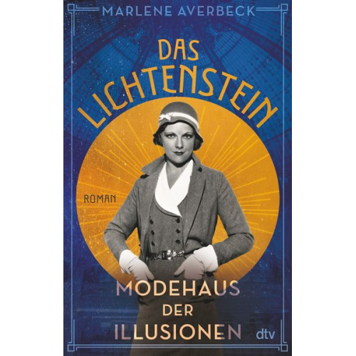 Marlene Averbeck - Das Lichtenstein – Modehaus der Illusionen