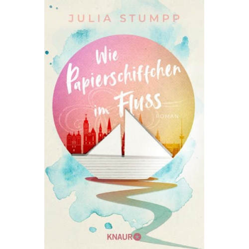 Julia Stumpp - Wie Papierschiffchen im Fluss
