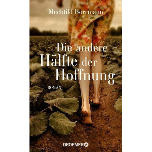 Mechtild Borrmann - Die andere Hälfte der Hoffnung