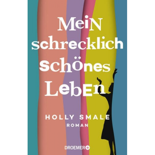 Holly Smale - Mein schrecklich schönes Leben