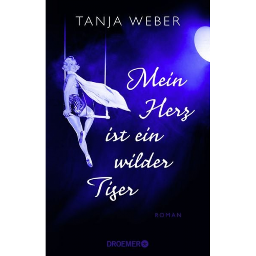 Tanja Weber - Mein Herz ist ein wilder Tiger