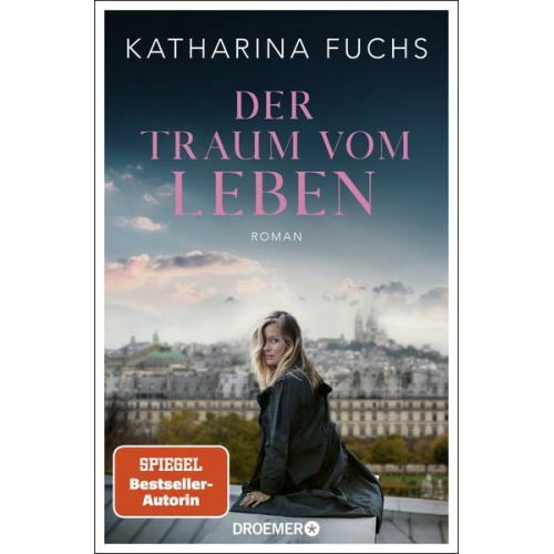 Katharina Fuchs - Der Traum vom Leben