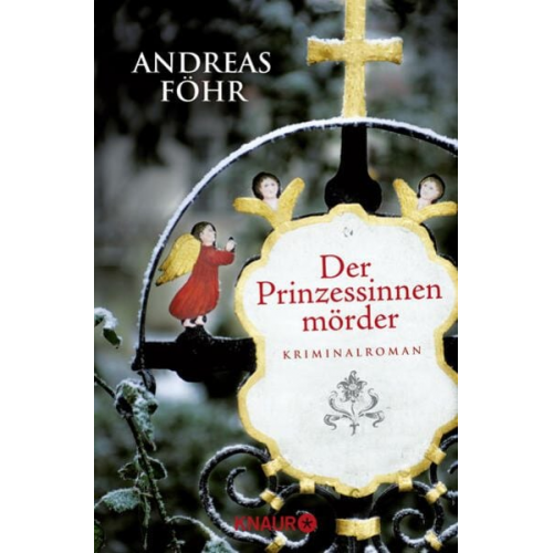 Andreas Föhr - Der Prinzessinnenmörder / Kreuthner und Wallner Band 1