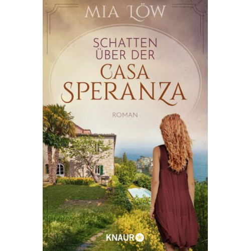 Mia Löw - Schatten über der Casa Speranza