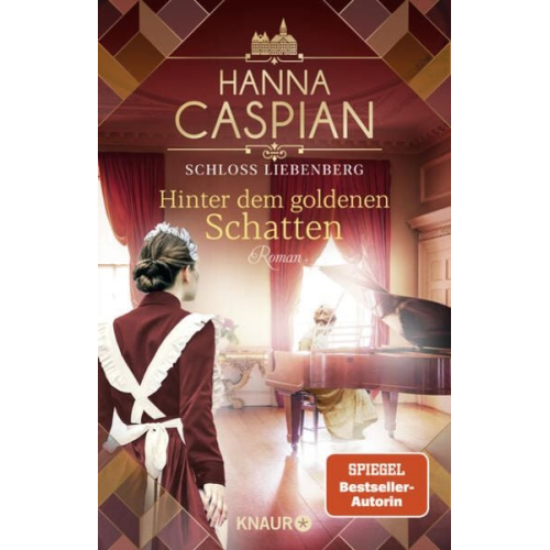 Hanna Caspian - Schloss Liebenberg. Hinter dem goldenen Schatten