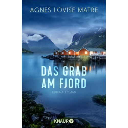 Agnes Lovise Matre - Das Grab am Fjord