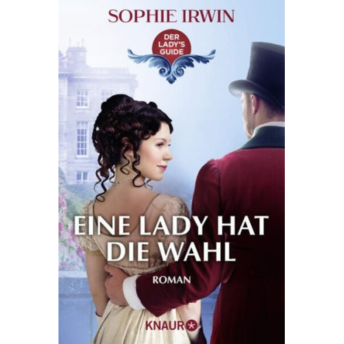 Sophie Irwin - Eine Lady hat die Wahl