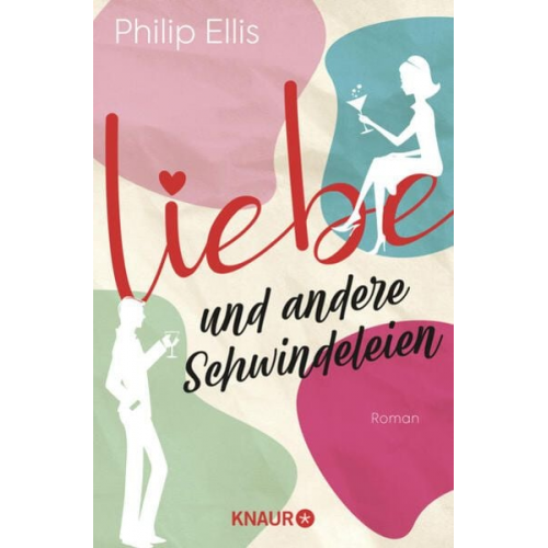 Philip Ellis - Liebe und andere Schwindeleien