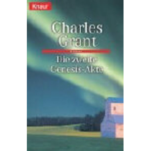 Charles Grant - Die zweite Genesis-Akte