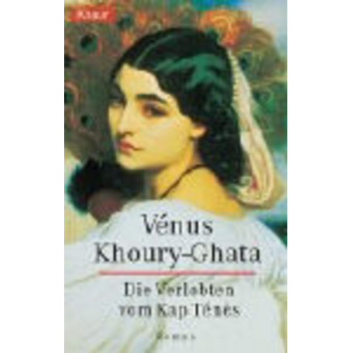 Vénus Khoury-Ghata - Die Verlobten vom Kap Tenes