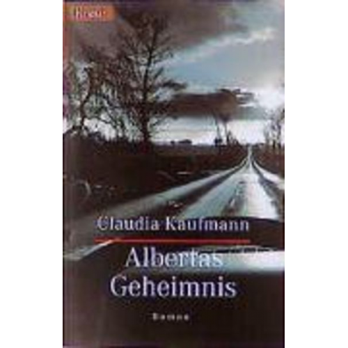 Claudia Kaufmann - Albertas Geheimnis