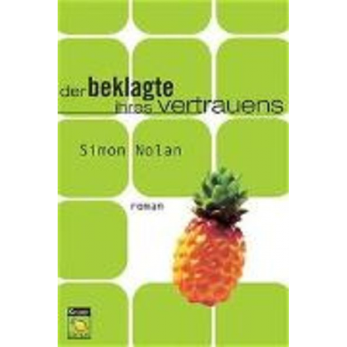 Simon Nolan - Der Beklagte ihres Vertrauens