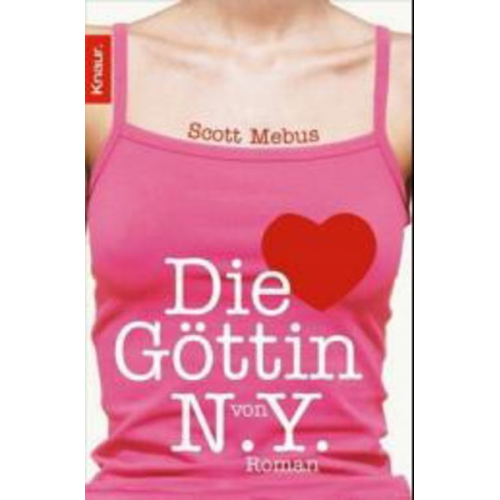 Scott Mebus - Die Göttin von N.Y.