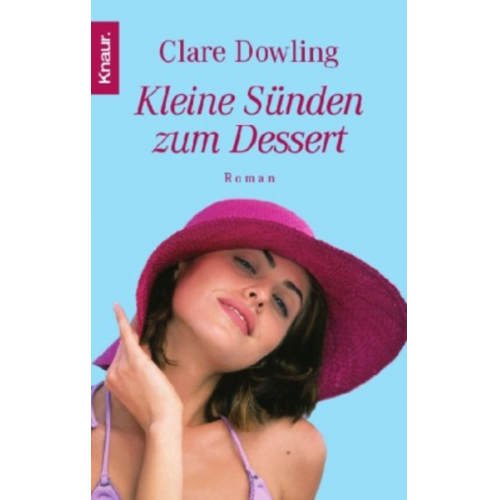 Clare Dowling - Kleine Sünden zum Dessert