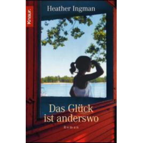 Heather Ingman - Das Glück ist anderswo