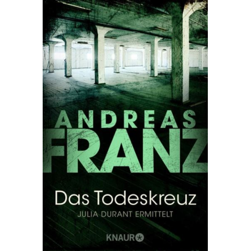 Andreas Franz - Das Todeskreuz / Julia Durant Band 10