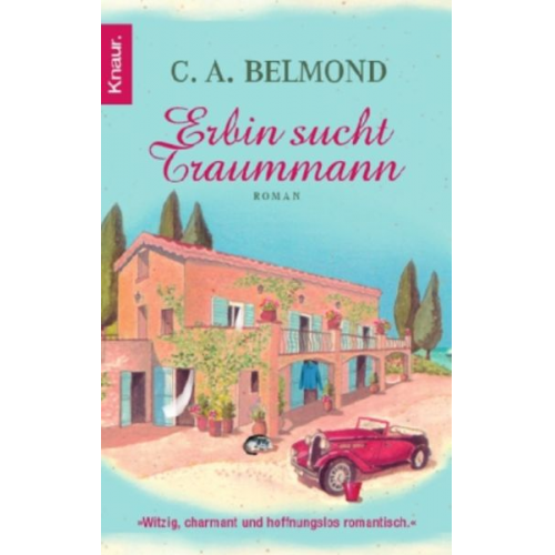 C. A. Belmond - Erbin sucht Traummann