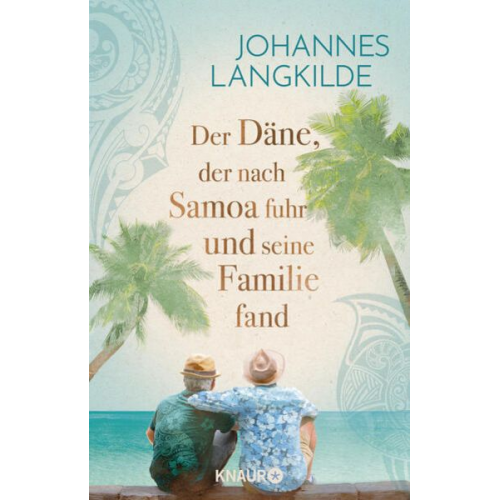 Johannes Langkilde - Der Däne, der nach Samoa fuhr und seine Familie fand