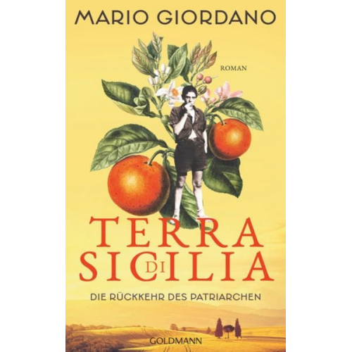 Mario Giordano - Terra di Sicilia. Die Rückkehr des Patriarchen