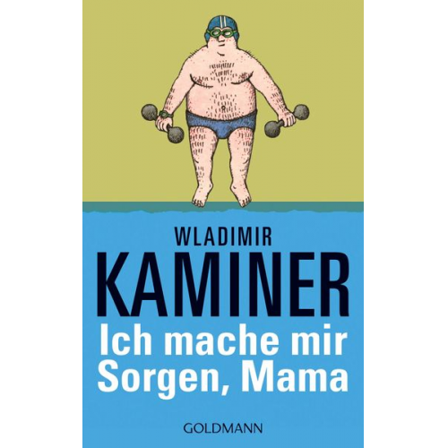 Wladimir Kaminer - Ich mache mir Sorgen, Mama