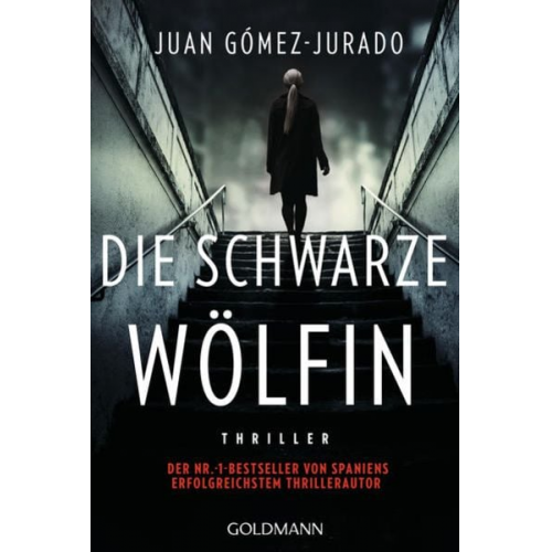 Juan Gómez-Jurado - Die schwarze Wölfin