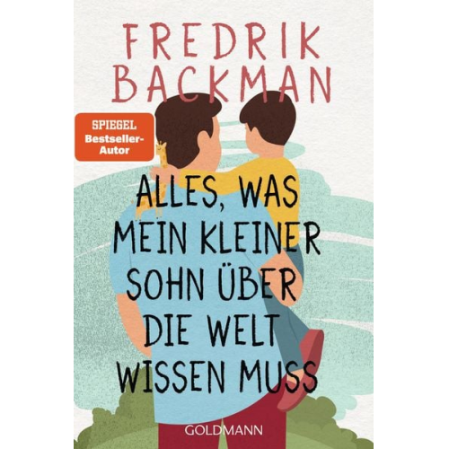 Fredrik Backman - Alles, was mein kleiner Sohn über die Welt wissen muss