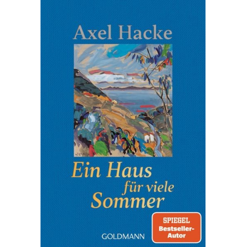 Axel Hacke - Ein Haus für viele Sommer