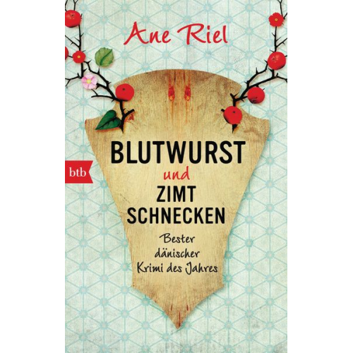 Ane Riel - Blutwurst und Zimtschnecken