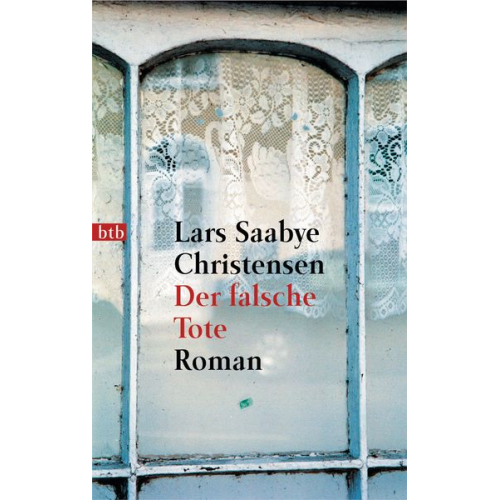 Lars Saabye Christensen - Der falsche Tote