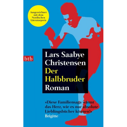 Lars Saabye Christensen - Der Halbbruder