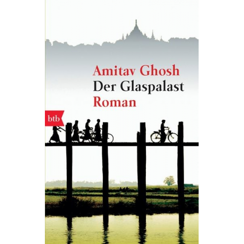 Amitav Ghosh - Der Glaspalast