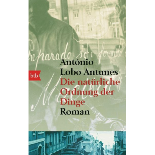 António Lobo Antunes - Die natürliche Ordnung der Dinge