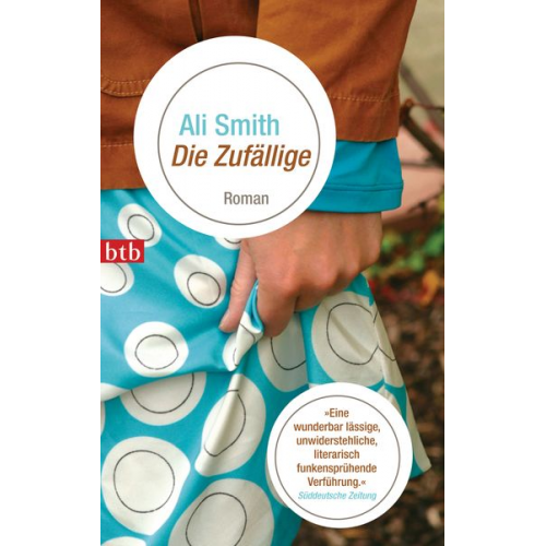 Ali Smith - Die Zufällige