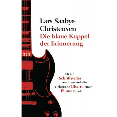 Lars Saabye Christensen - Die blaue Kuppel der Erinnerung