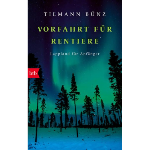 Tilmann Bünz - Vorfahrt für Rentiere