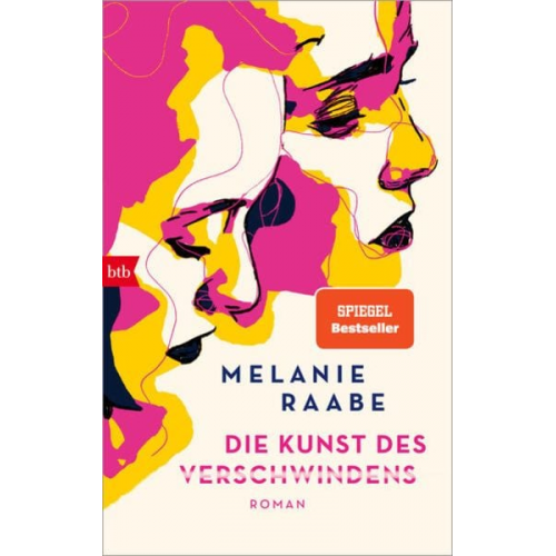 Melanie Raabe - Die Kunst des Verschwindens