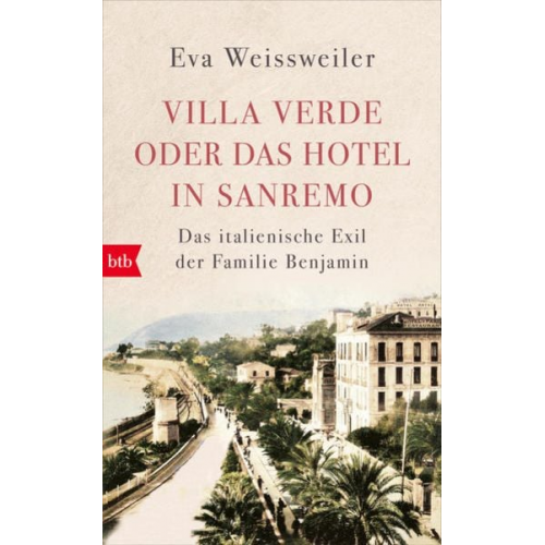 Eva Weissweiler - Villa Verde oder das Hotel in Sanremo