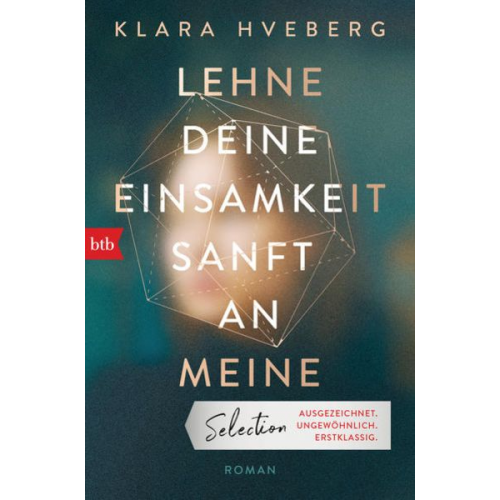 Klara Hveberg - Lehne deine Einsamkeit sanft an meine