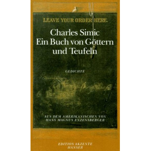 Charles Simic - Ein Buch von Göttern und Teufeln