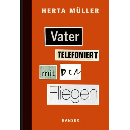 Herta Müller - Vater telefoniert mit den Fliegen