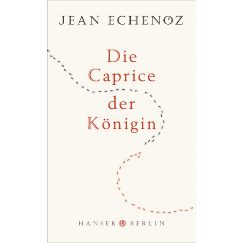 Jean Echenoz - Die Caprice der Königin